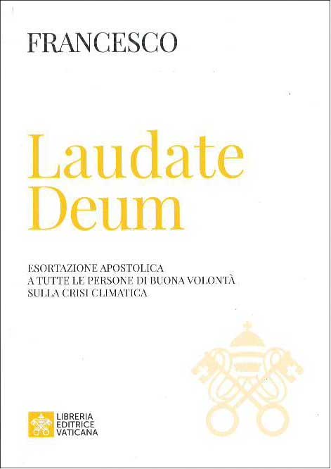 Laudate Deum esortazione apostolica papa francesco