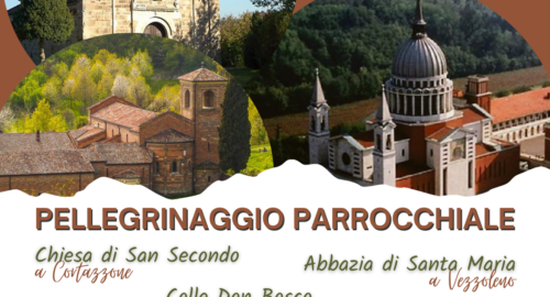 PELLEGRINAGGIO PARROCCHIALE del 25 ottobre 2023: iscrizioni entro venerdì 20 ottobre