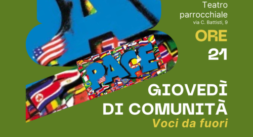 GIOVEDI’ DI COMUNITA’ “Voci da fuori” 18 gennaio 2024