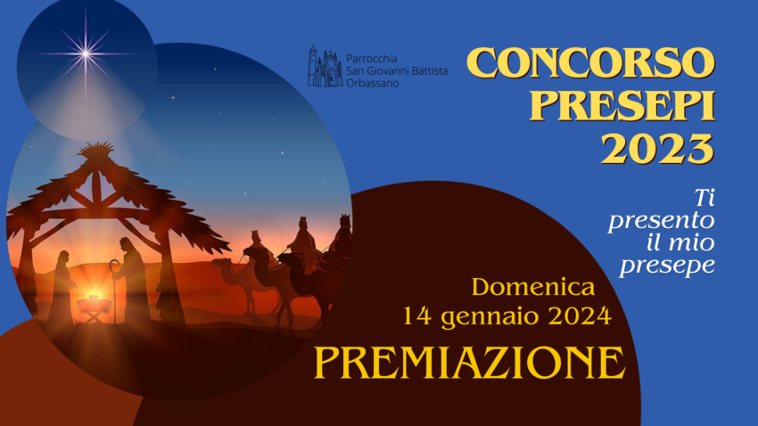 Premiazione Concorso presepi 2023 - Domenica 14 gennaio 2024 Parrocchia San Giovanni Battista Orbassano