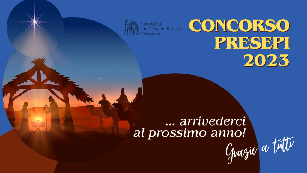 Premiazione Concorso presepi 2023 - Domenica 14 gennaio 2024 - Arrivederci