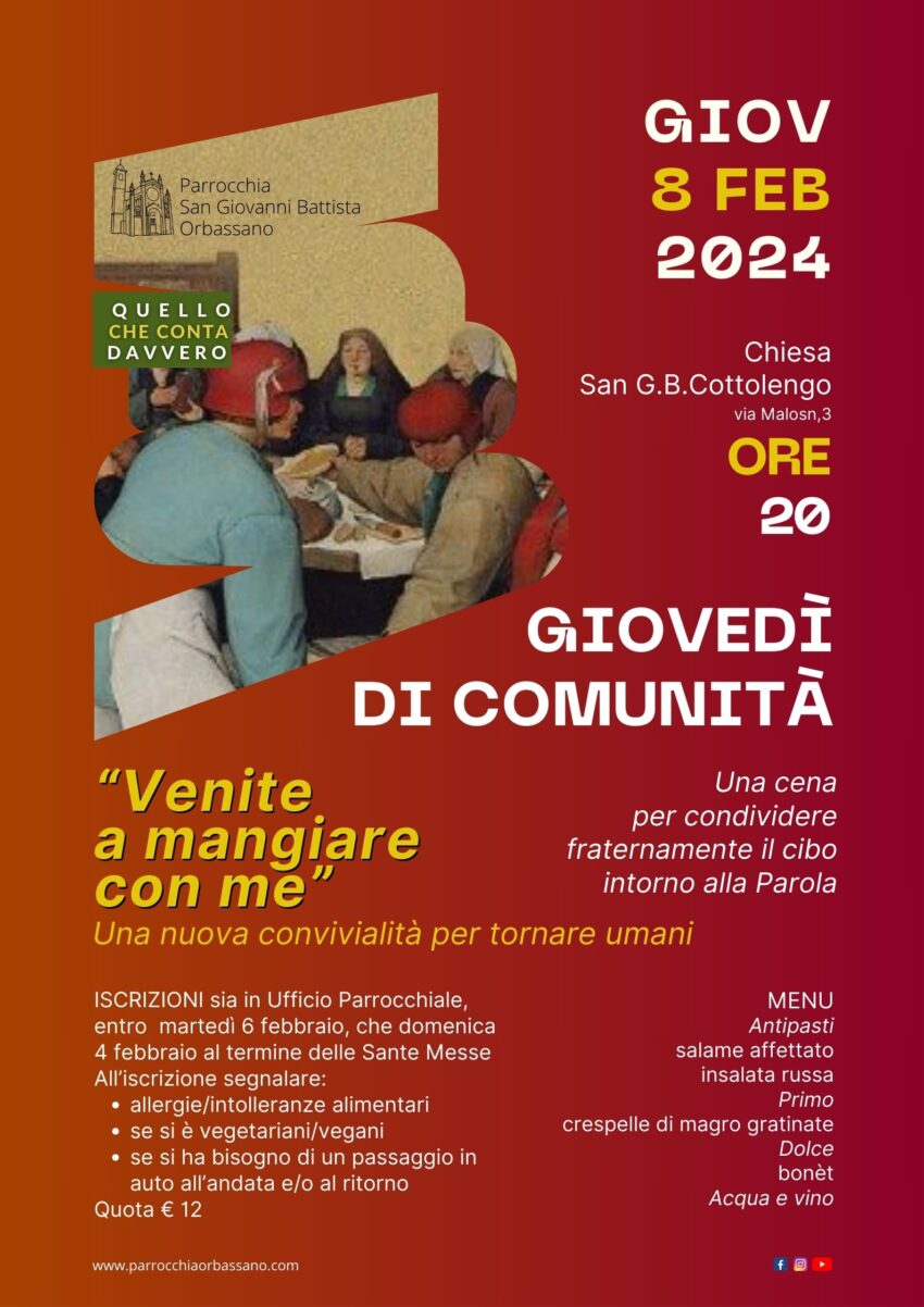 Giovedì di Comunità Venite a mangiare con me 8 febbraio 2024 Parrocchia San Giovanni Battista Orbassano