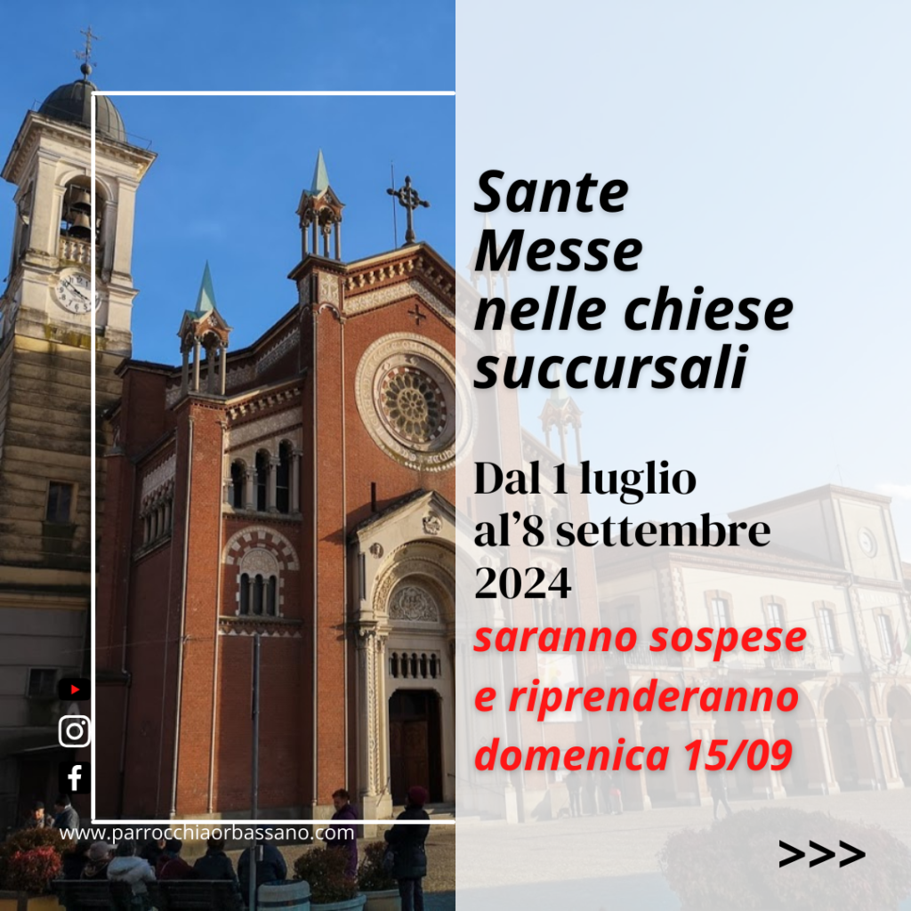 Orari estivi Sante Messe 2024 - Chiese succursali