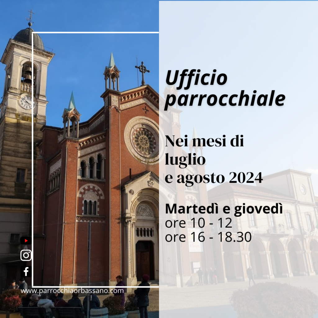 Orari estivi Sante Messe 2024 - Ufficio parrocchiale