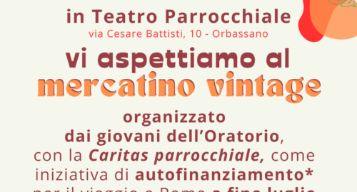 MERCATINO Vintage il 22 e 23 febbraio 2025 in Teatro Parrocchiale: un’occasione da non perdere!